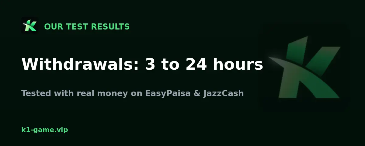 K1 Game withdrawal test results - payouts arrived in 3 to 24 hours